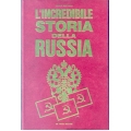 Franco Martinelli - L'incredibile storia della Russia